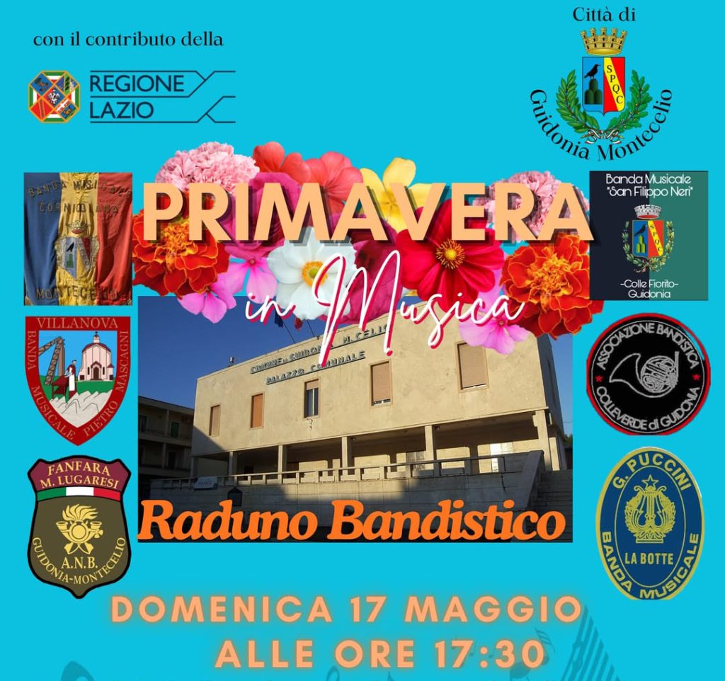 Guidonia, torna il Raduno Bandistico “Primavera in Musica”